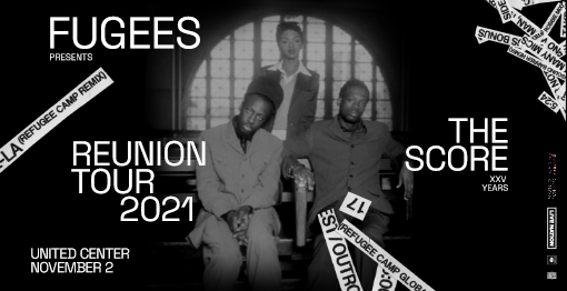 The Fugees November 2 21 United Center The Fugees November 2 21 United Center